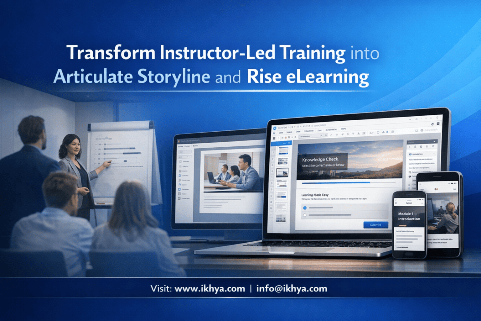 Transform Instructor-Led Training into Articulate Storyline and Rise eLearning