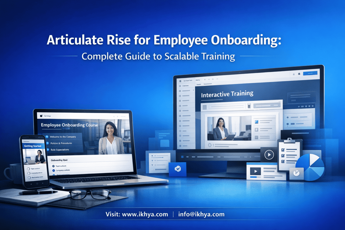 Articulate Rise for Employee Onboarding: Complete Guide to Scalable Training