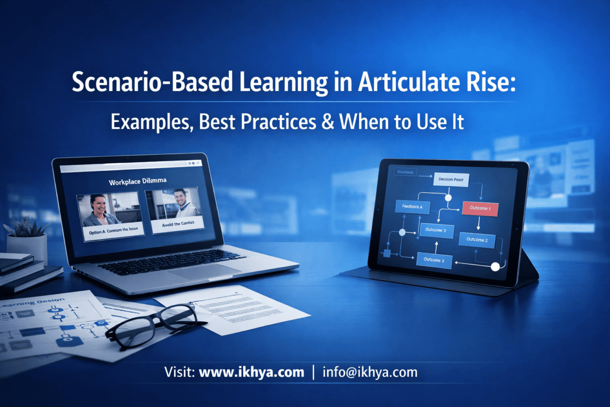 Scenario-Based Learning in Articulate Rise: Examples, Best Practices & When to Use It